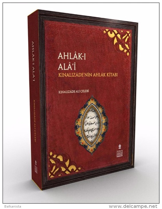 ISLAM OTTOMAN Ethic Ahlak-i  Alai Kinalizade Ali Çelebi Facsimile Translation - Livres Anciens