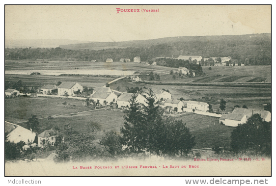 88 POUXEUX / La Basse Pouxeux Et L'Usine Febvrel, Le Saut Du Broc / - Pouxeux Eloyes