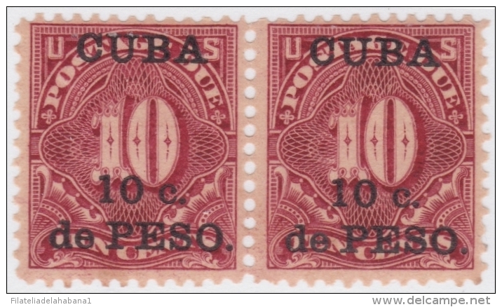 1899-162 CUBA US OCCUPATION. 1899. Ed.4 10c TASAS POR COBRAR. POSTAGE DUE. PAREJA GOMA ORIGINAL TONALIZADA. - Nuovi