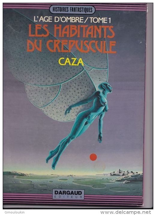 Caza - L'Age D'Ombre - Les Habitants Du Crépuscule - Sonstige & Ohne Zuordnung