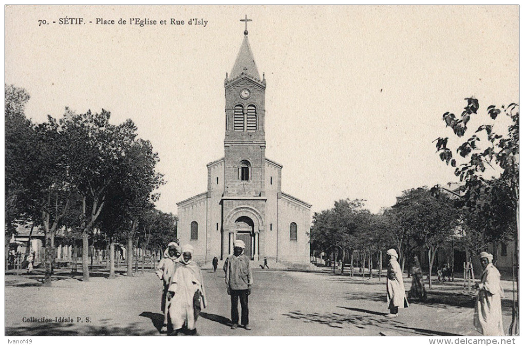 ALGERIE - SETIF - CPA - Rue D'Isly Et Place De L'église - Setif
