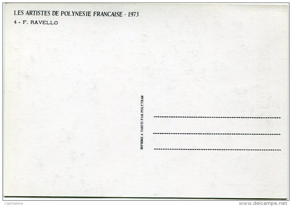 POLYNESIE CARTE MAXIMUM DU PA 80   80F. TABLEAU DE JEAN-FRANCOIS RAVELOT OBLITERATION 1er JOUR PAPEETE 13 DEC 73 - Maximumkarten