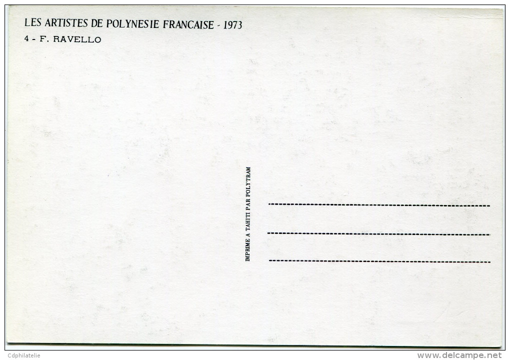 POLYNESIE CARTE MAXIMUM DU PA 80   80F. TABLEAU DE JEAN-FRANCOIS RAVELOT OBLITERATION 1er JOUR PAPEETE 13 DEC 73 - Cartes-maximum