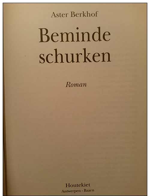 Beminde Schurken - Astor Berkhof   1999 - Other & Unclassified