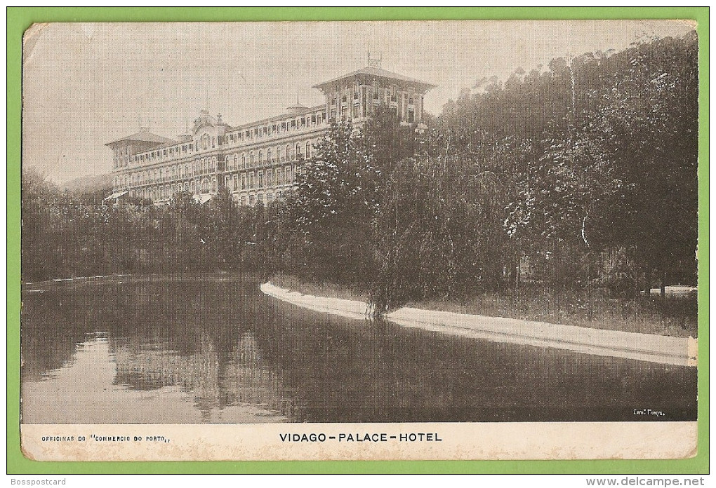 Vidago - Palace Hotel - Termas. Chaves. Vila Real. - Vila Real
