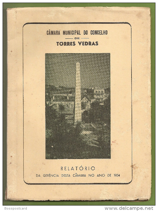 Torres Vedras - Relatório Da Gerência Desta Câmara No Ano De 1954 - Oude Boeken