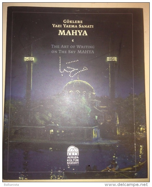 OTTOMAN ISLAM The Art Of Writing On The Sky Mahya Illustrated Book - Woordenboeken