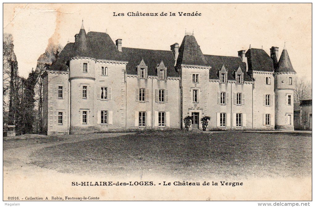 St Hilaire Des Loges : Le Château De La Vergne - Saint Hilaire Des Loges