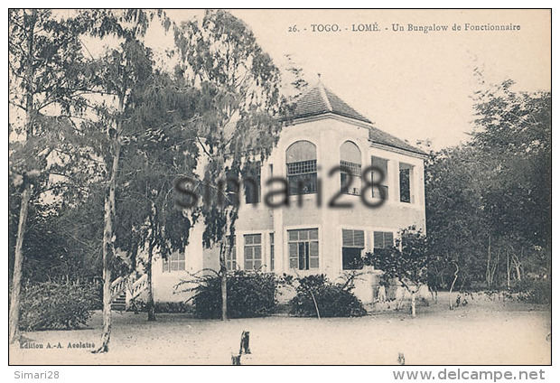 LOME - N° 26 - UN BUNGALOW DE FONCTIONNAIRE - Togo