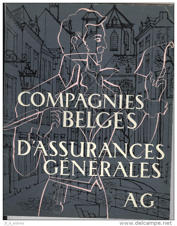 Compagnies Belges D'assurances Générales. A.G. Bruxelles Et Divers. Lots De Publications Et Matériel Promotion  1949-80 - Banque & Assurance