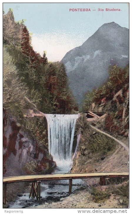 UDINE - Pontebba - Rio Studena Con Cascata - 1910 - Udine