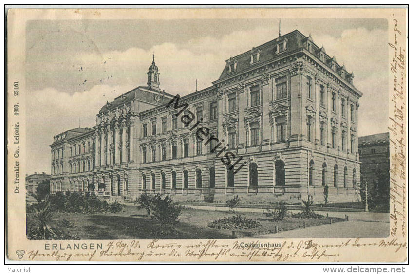 Erlangen - Collegienhaus - Verlag Dr. Trenkler & Co Leipzig - Gel. 1903 - Kempten