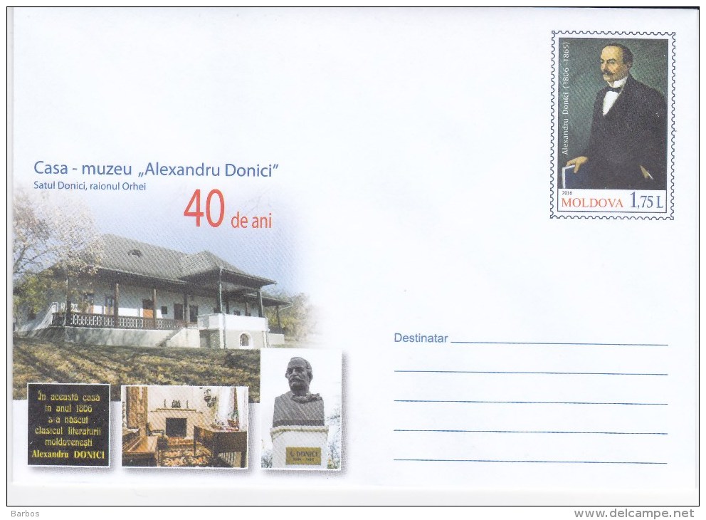 2016 , Moldova , Pre-paid Envelope ; Hause - Museum  A.Donici , Orhei , Writer - Moldova