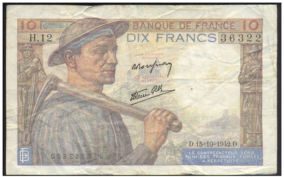 10 FRANK - 10 F 1941-1949 ''Mineur''