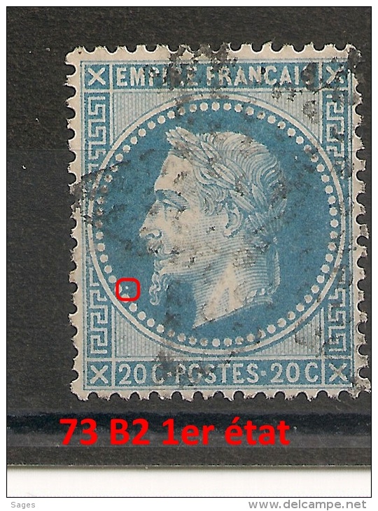 73 B2, 1er état. Planchage Napoléon Lauré. - 1863-1870 Napoleon III With Laurels