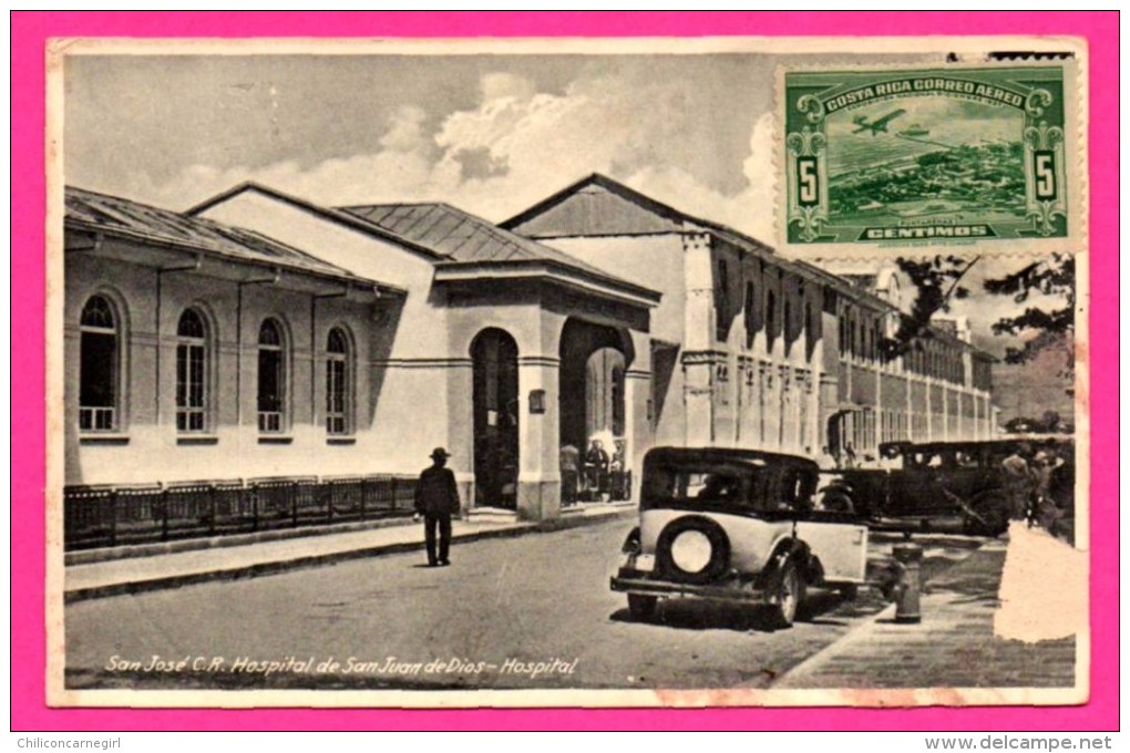 San José C.R. Hospital De San Juan De Dios - Vieilles Voitures - Animée - CARLOS FEDERSPIEL & Co - Timbre CORREO AEREO - Costa Rica