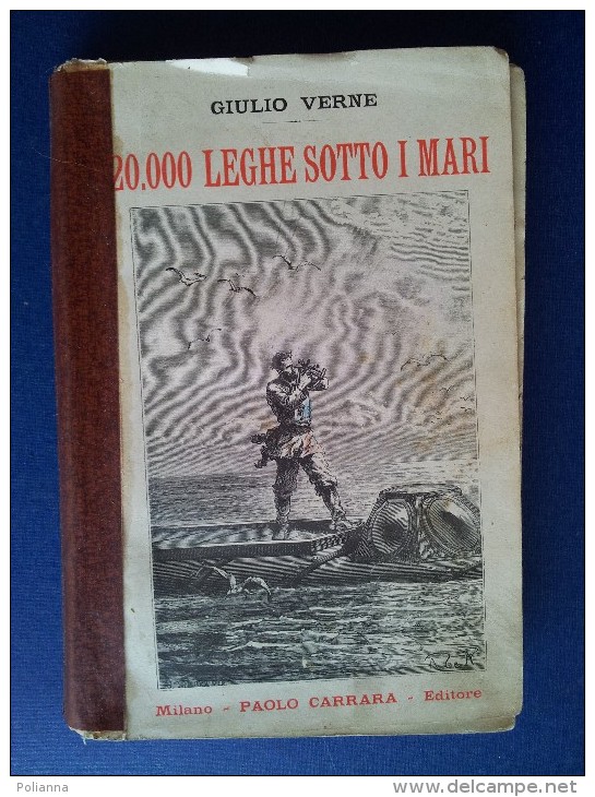 M#0N40 Giulio Verne 20.000 LEGHE SOTTO I MARI Paolo Carrara Ed. Primo '900/INCISIONI - Antiquariat