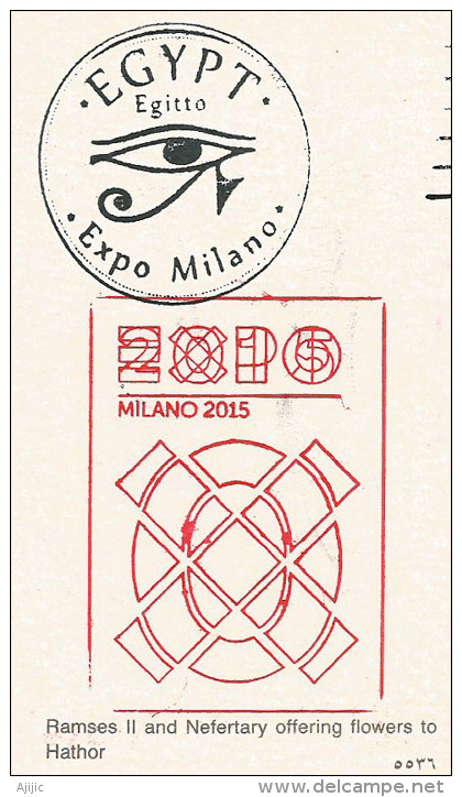 EGYPTE. EXPO MILAN 2015,belle Carte Postale Du Pavillon Egyptien (Ramsès II & Nefertary)avec Tampon Officiel EXPO MILANO - Musei