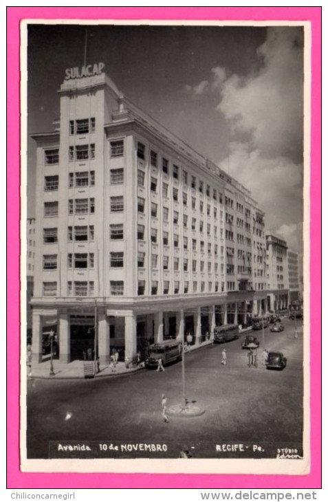 Carte Photo - Recife - Avenida 10 De Novembro - Devant SULACAP - Vieilles Voiture - Bus - 1947 - Studio EDSON - Recife