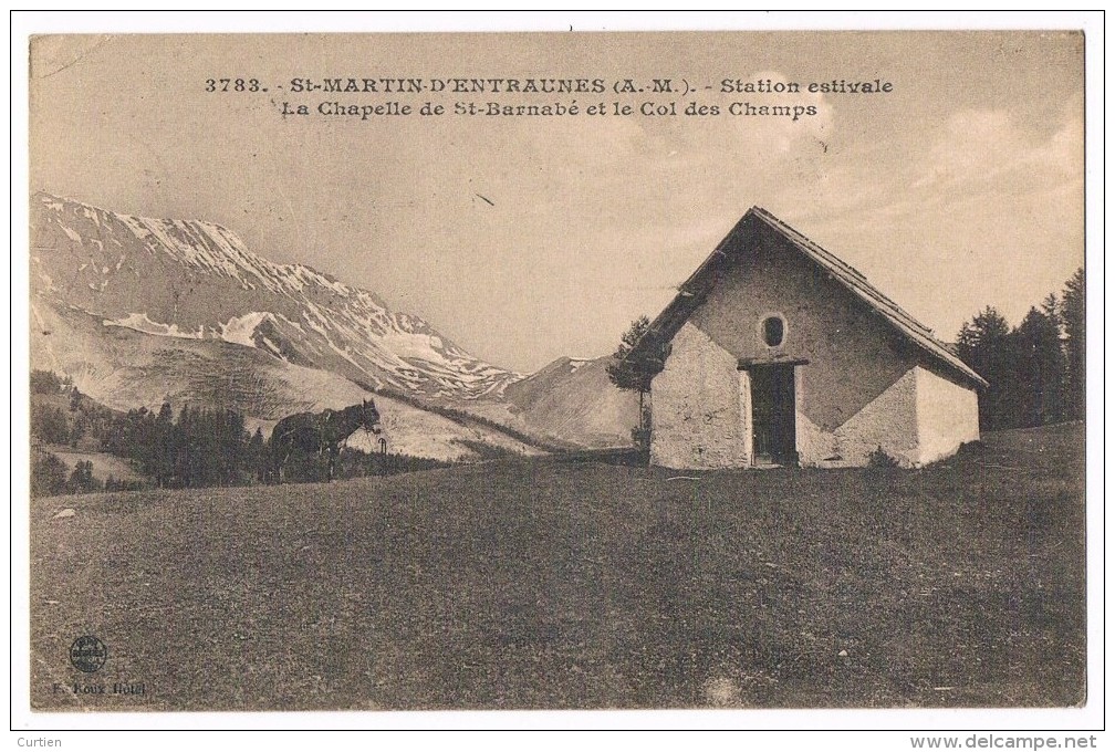 SAINT MARTIN D'ENTRAUNES  06  Chapelle Saint Barnabé . 1923 - Autres & Non Classés