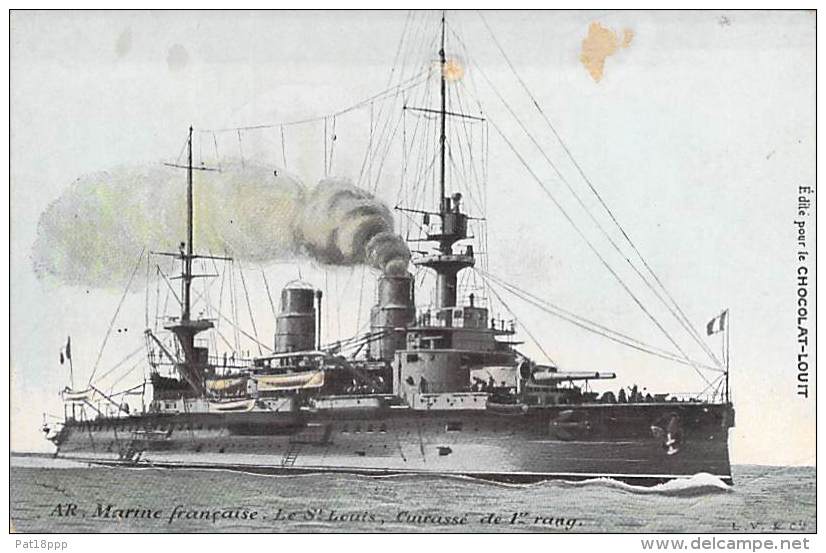 BATEAU DE GUERRE ( FRANCE ) " LE ST LOUIS " Cuirassé De 1er Rang - Warship Kriegsschiff Oorlogsschip Nave Guerra - Warships