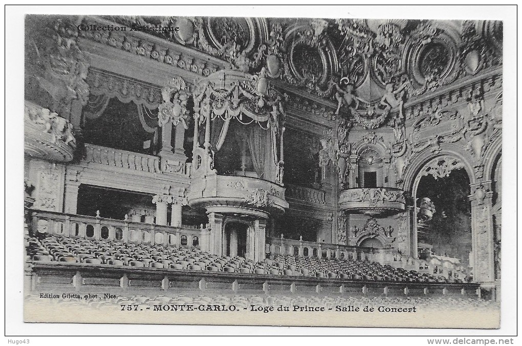 MONTE CARLO - N° 757 - LOGE DU PRINCE - SALLE DE CONCERT - CPA NON VOYAGEE - Opernhaus & Theater