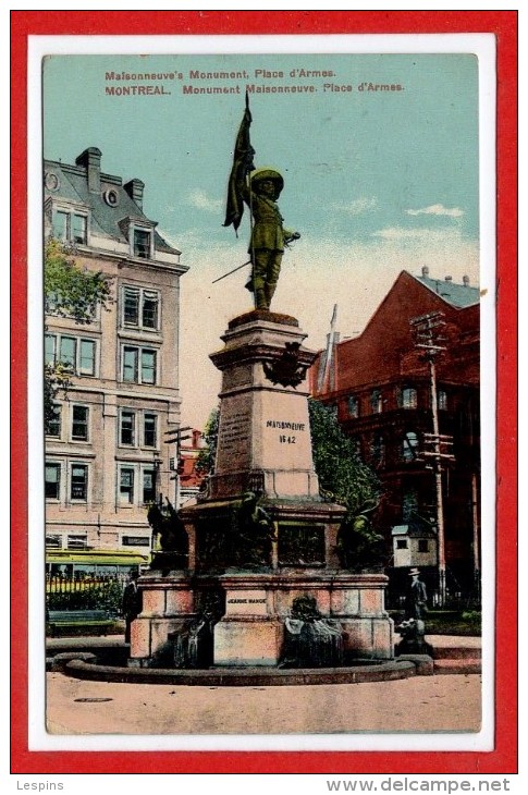 CANADA --  MONTREAL -- Monumennt Place D'armes - Montreal