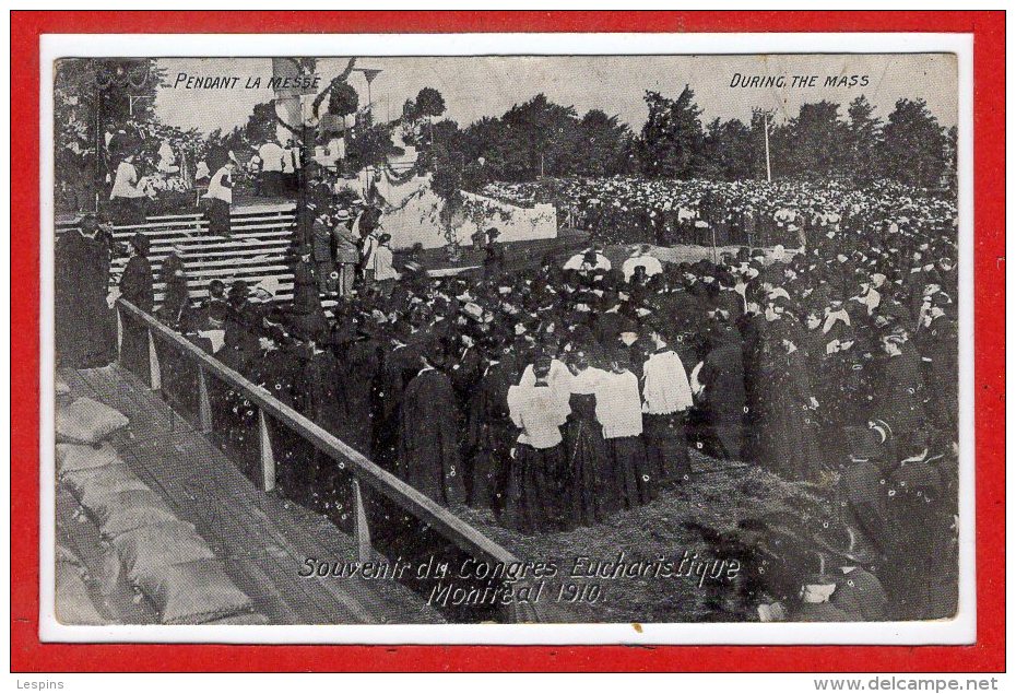 CANADA --  MONTREAL --  Souvenir Du Congrés Eucharistique 1910 - Montreal