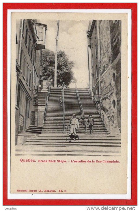 CANADA -- QUEBEC --  L'Escalier De La Rue Champlain - Québec - La Cité