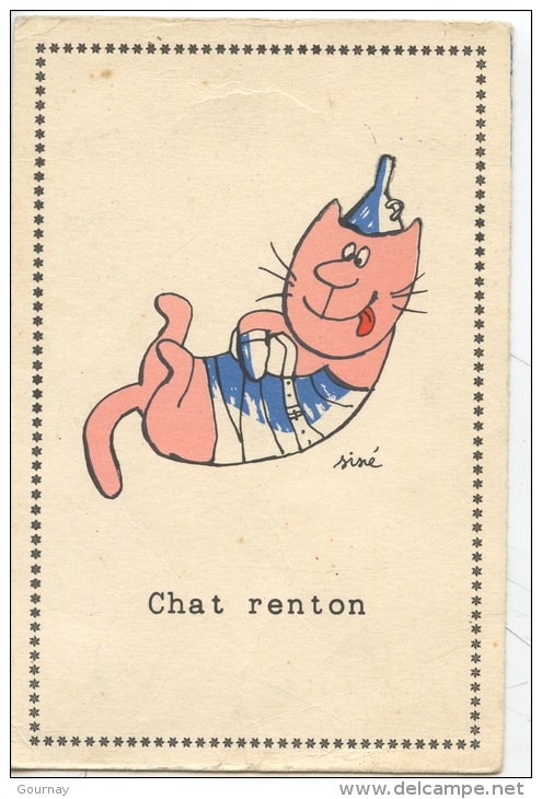 Chat Renton  Siné Illustrateur (éd Pucinella) Humour Asile De Charenton Camisole De Force Entonnoir Folie Santé - Sine