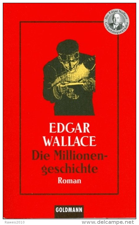 Taschenbuch: Edgar Wallece: Die Millionengeschichte. Kriminalroman Goldmann-Verlag 2000 - Policíacos