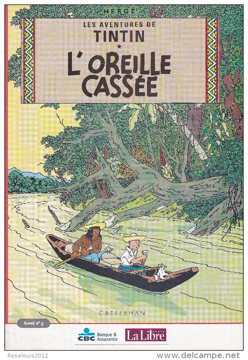 TINTIN : L´Oreille Cassée - Histoire En 4 Livrets - Libre Belgique - 2002 - Dossiers De Presse