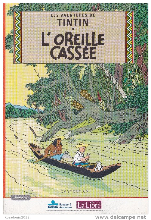 TINTIN : L´Oreille Cassée - Histoire En 4 Livrets - Libre Belgique - 2002 - Dossiers De Presse