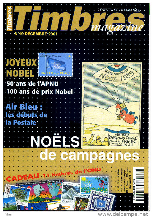Timbres Magazine N.19 Decembre 2001,Noël Et Guerre,Hongkong,aérophilatelie Air Bleu,Ile De Pâques,Nobel,ONU - Französisch (ab 1941)