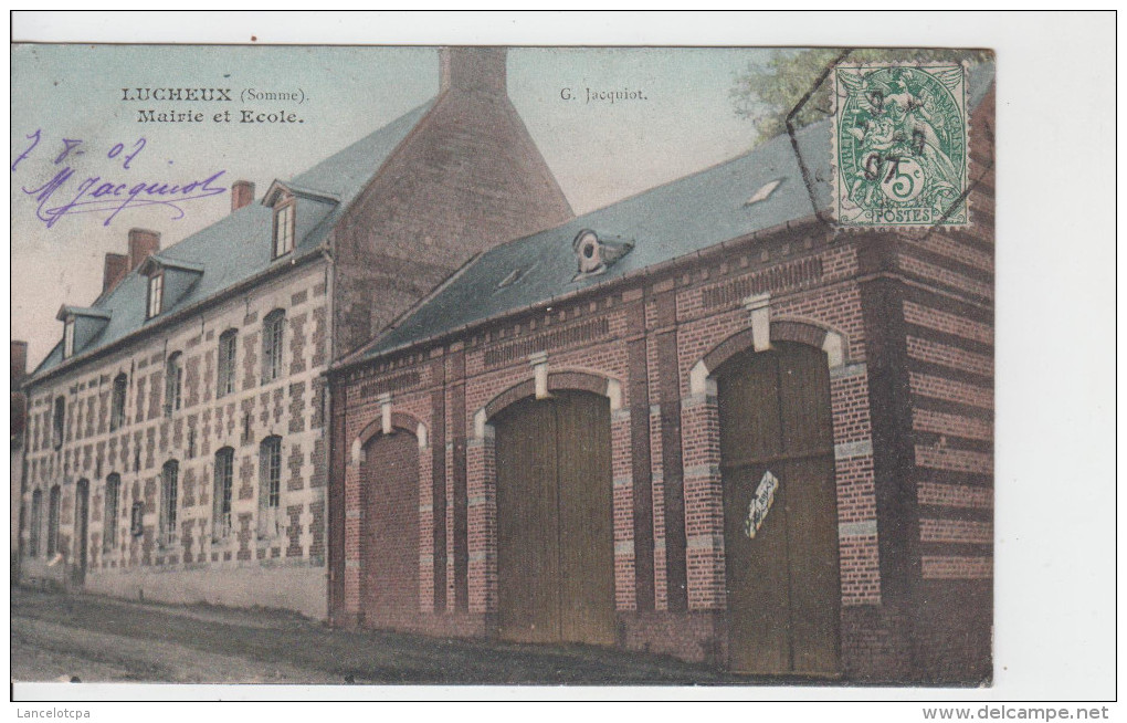 80 - LUCHEUX / MAIRIE ET ECOLE - Lucheux