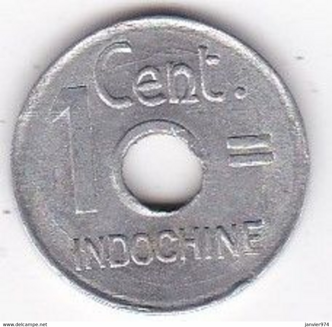 Indochine 1 Cent 1943 Hanoi. En Aluminium - Indochine