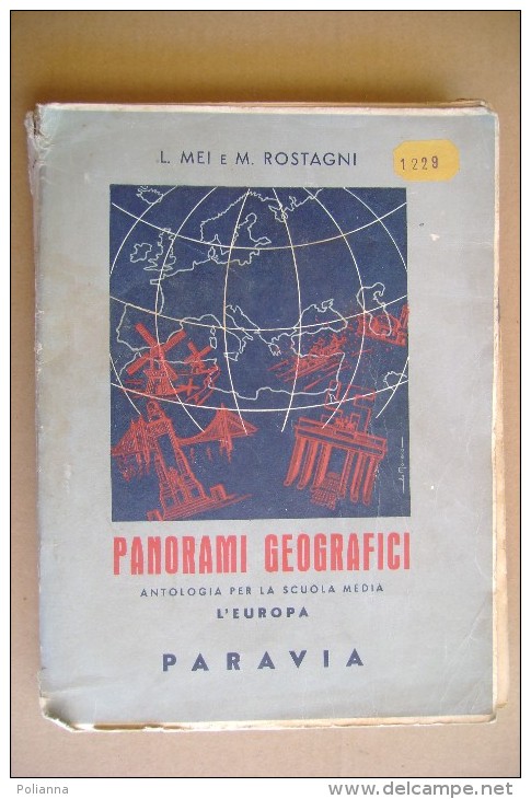 PCW/8 Mei-Rostagni PANORAMI GEOGRAFICI Paravia 1943/Sorrento/Siviglia/Lione/Canterbury/Liegi/Zlin - Histoire, Philosophie Et Géographie