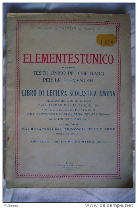 PCW/13 Almanacco Del Travaso ELEMENTESTUNICO 1929/illustraz. Di Onorato E Mussino Per Magnesia S.Pellegrino - Oud