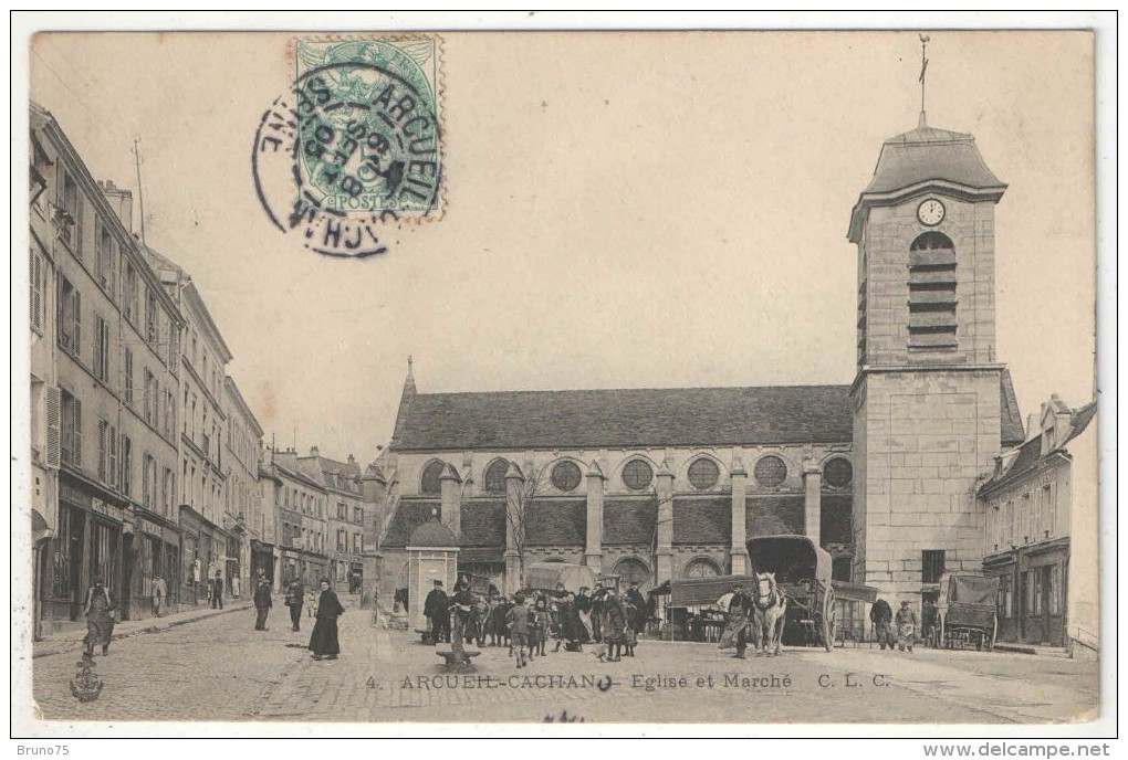 94 - ARCUEIL-CACHAN - Eglise Et Marché - CLC 4 - 1905 - Arcueil