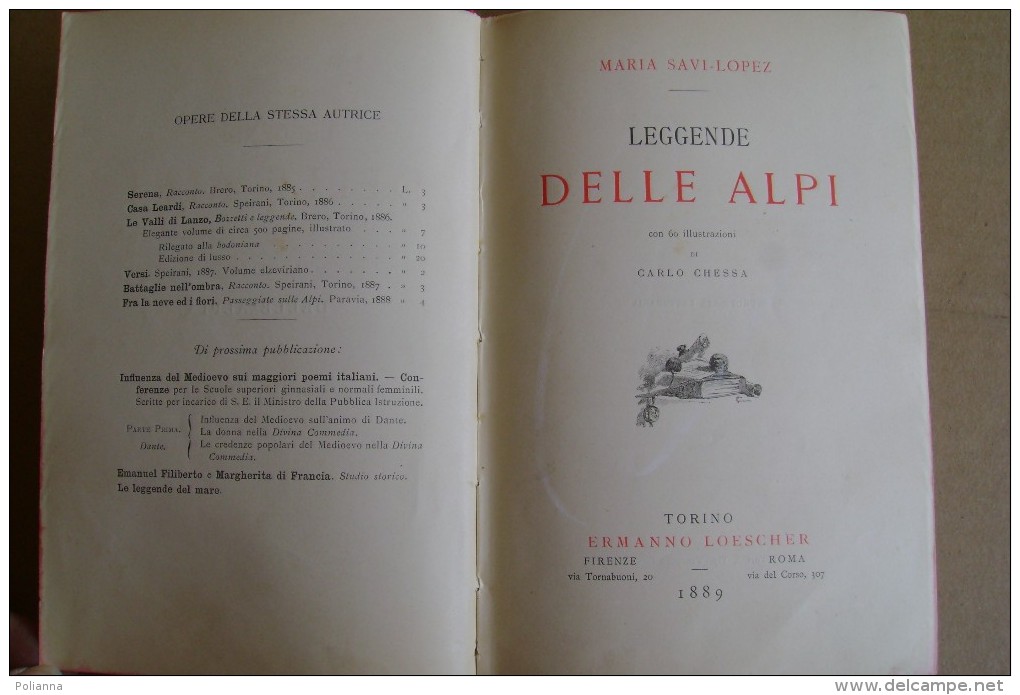 PCW/45 M.Savi Lopez LEGGENDE DELLE ALPI Loescher 1889/illustrazioni Di Chessa - Antiguos
