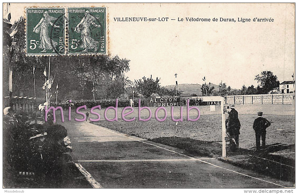 47 - VILLENEUVE SUR LOT  - Vélorome De Duran - Ligne D'Arrivée  - Sport - Cyclisme - 2 Scans - Villeneuve Sur Lot