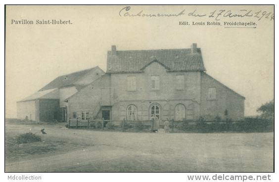 BELGIQUE FROIDCHAPETTE / Pavillon Saint-Hubert / - Froidchapelle