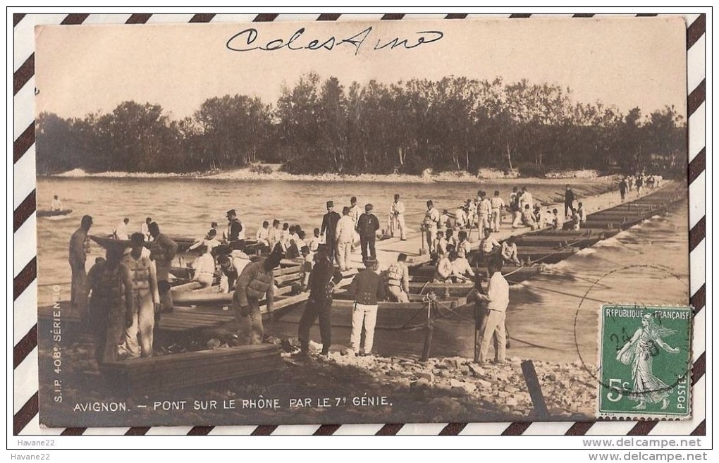 U177 AVIGNON PONT SUR LE RHONE PAR LE 7E GENIE 1908   2 SCANS - Avignon