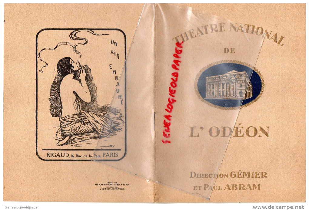 75 - PARIS - PROGRAMME THEATRE NATIONAL DE L' ODEON- DIR- GEMIER ET PAUL ABRAM-MLLE JOSETTE MA FEMME- GAVAULT-CHARVAY- - Programs