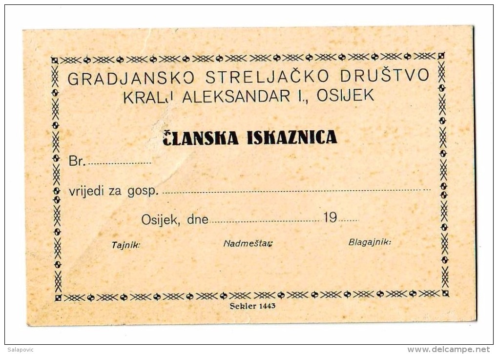 GRADJANSKO STRELJACKO DRUSTVO KRALJ ALEKSANDAR OSIJEK ISKAZNICA ID CARD SHOOTING CLUB RRARE - Tiro Al Arco