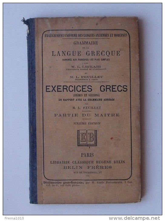 GRAMMAIRE De La LANGUE GRECQUE: Livre Scolaire Ancien 6e Edition - Exercices Grecs - BELIN - 12-18 Ans