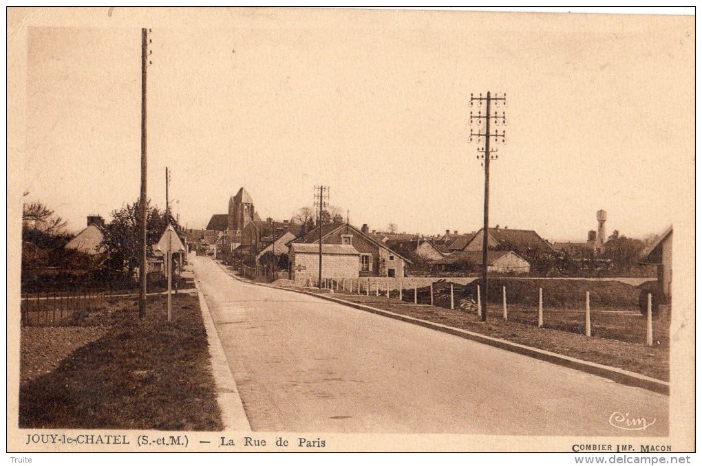 JOUY-LE-CHATEL LA RUE DE PARIS - Autres & Non Classés