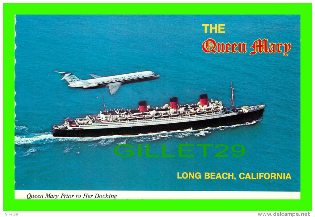 SHIP - QUEEN MARY PRIOR TO HER DOCKING - JET DOUGLAS DC-9 IN A SALUTE TO "THE QUEEN" - - Dampfer