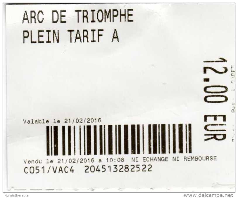 Arc De Triomphe : Ticket D'Entrée 12.00 EUR : Le 21/02/2016 - Tickets D'entrée