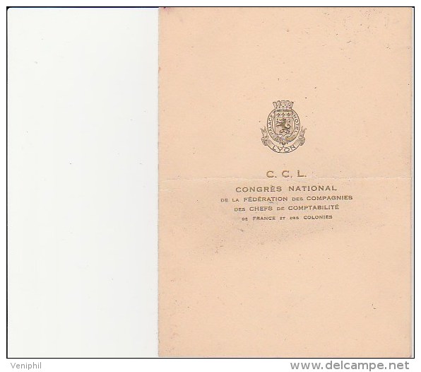 MENU C.C.L- HOTEL PALACE LYON -CONGRES NATIONAL FEDERATION DES COMPAGNIES DES CHEFS DE CPMPTABILITE DE FRANCE ET COLONIE - Menu